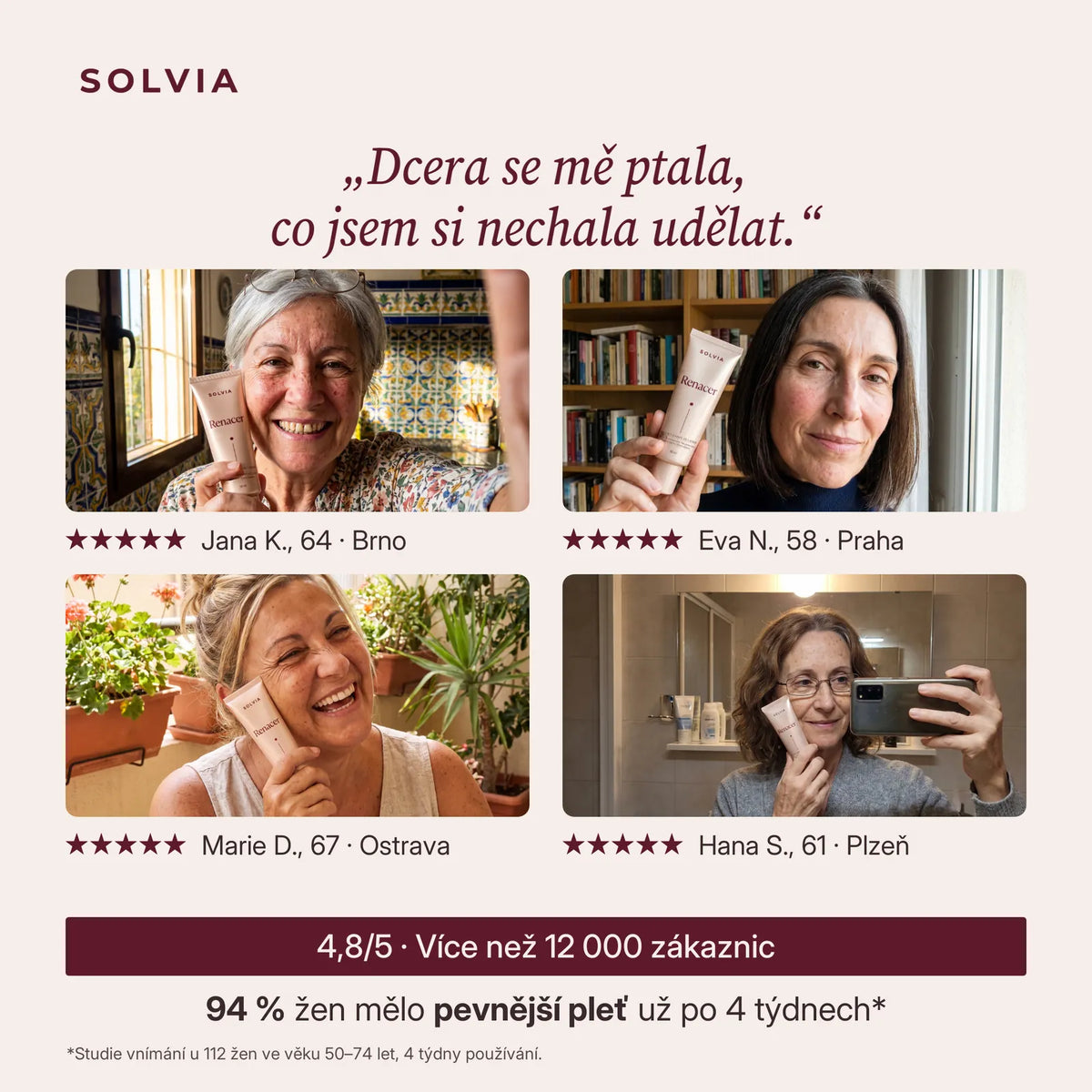 „Dcera se mě ptala, co jsem si nechala udělat.“