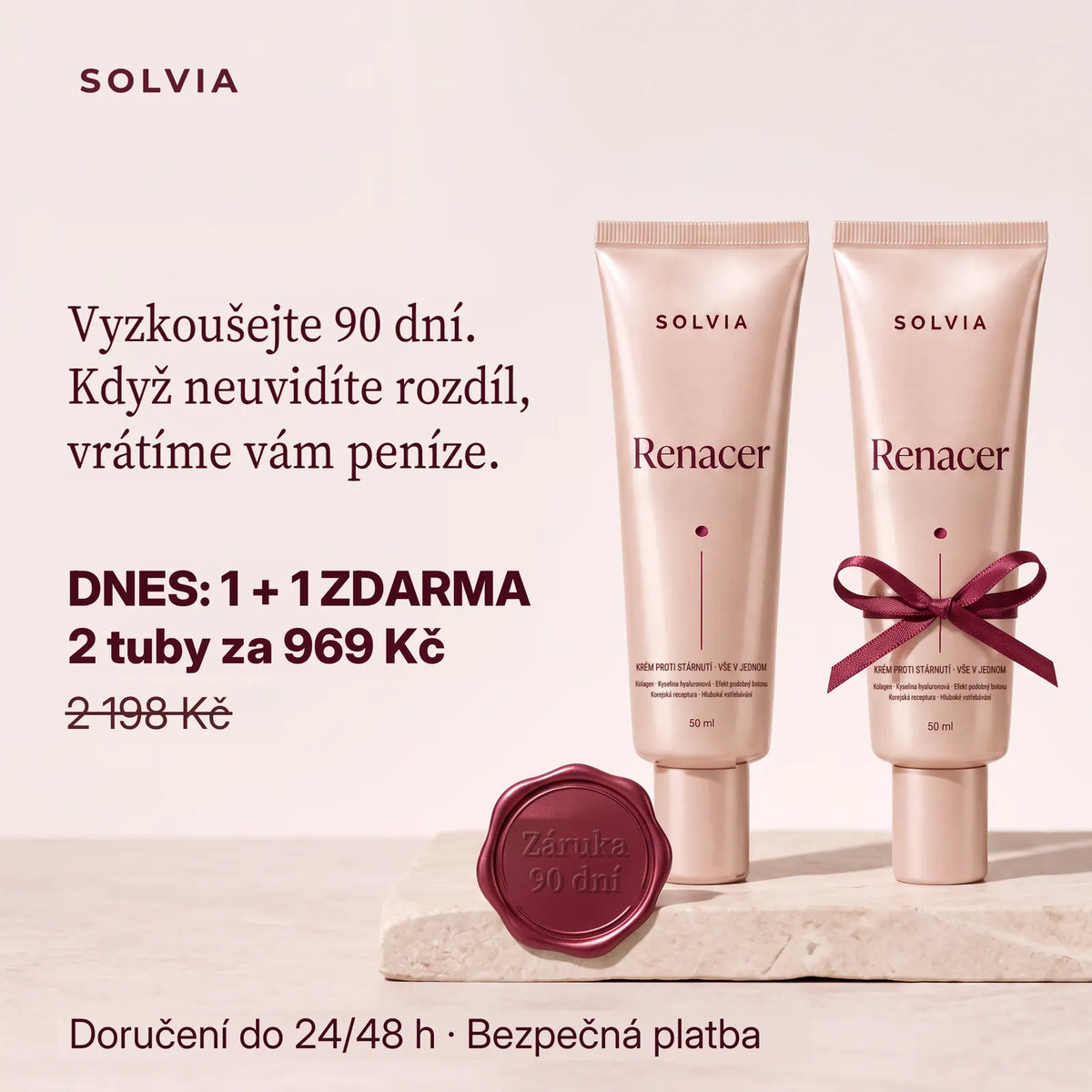 Vyzkoušejte 90 dní. Když neuvidíte rozdíl, vrátíme vám peníze.